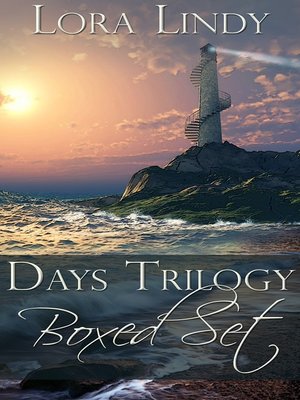 cover image of Lora Lindy's Days Trilogy Boxed Set